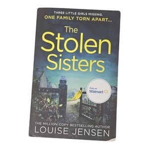 The Stolen Sisters Book by Louise Jensen Thriller Novel